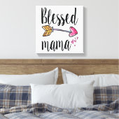 Gezegende mama Gift for mam Canvas Print (Insitu (Slaapkamer))