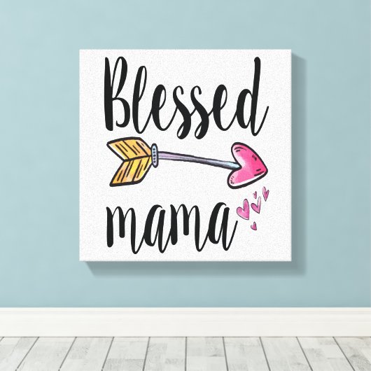 Gezegende mama Gift for mam Canvas Print (Insitu (Houten vloer))