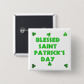 Gezegende Sint Patrick's Day (2) Vierkante Button 5,1 Cm (Voorkant /achterkant)