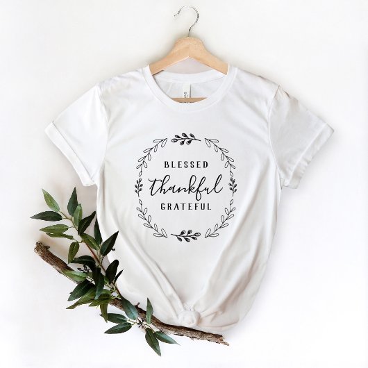 Gezegende Thankful & Grateful T-Shirt
