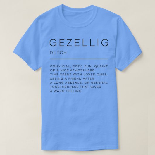 Gezellig Definition T-shirt (Design voorkant)