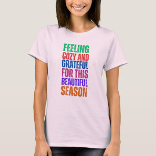 Gezellig en dankbaar gevoel - Autumn Blessings Shi T-shirt