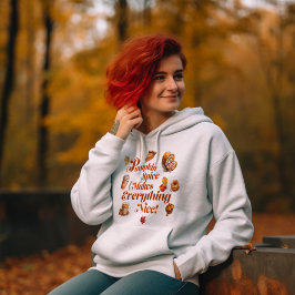 Gezellig & Schattige "Pumpkin Spice maakt alles le Hoodie