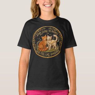 Gezellige Hartelijke Kat Blijf Dicht Bij Positieve T-shirt