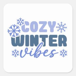 Gezellige Winter Vibes - Snowflake Typografie Vierkante Sticker