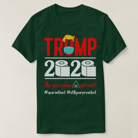 Gezichtsmasker toiletpapier 2020 het jaar waarin S T-shirt (Design voorkant)