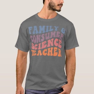 Gezin- en consumentenleraar, facs-leraar t-shirt