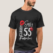 Gezinnen Sassy Classy 55 jaar oud Birthday Celebra T-shirt (Voorkant)