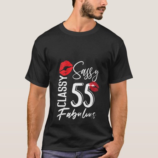 Gezinnen Sassy Classy 55 jaar oud Birthday Celebra T-shirt (Voorkant)