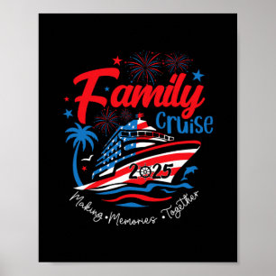 Gezinscruise 2025 4 juli Patriottisch Amerikaans Poster