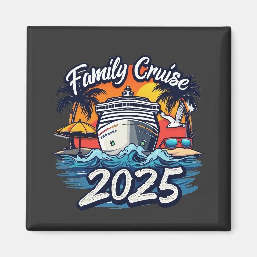 Gezinscruise 2025 Gezins Matching Bemannings schip Magneet (Voorkant)