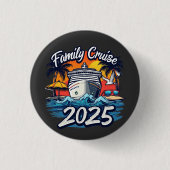 Gezinscruise 2025 Gezins Matching Bemannings schip Ronde Button 3,2 Cm (Voorkant)