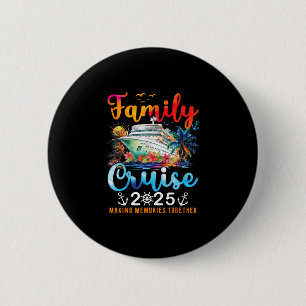 Gezinscruise 2025 Vakantietrip Familie Matching S Ronde Button 5,7 Cm