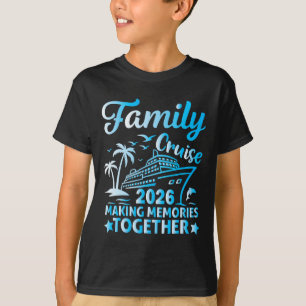 Gezinscruise 2026 Vakantietrip Matching Familie C T-shirt
