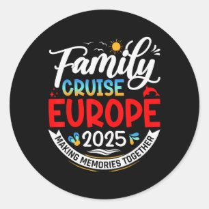 Gezinscruise Europa 2025 Europa Gezinsvakantie 2 Ronde Sticker