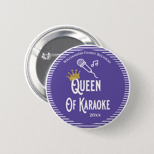 Gezinshereniging Koningin Karaoke Singing Ronde Button 5,7 Cm (Voorkant /achterkant)