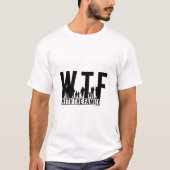 gezinshereniging WTF met het gezin T-shirt (Voorkant)