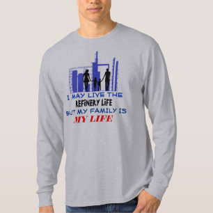 gezinsleven - Raffinaderijleven T-shirt