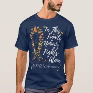 Gezinsondersteunend personeel ADHD-bewustzijn T-shirt