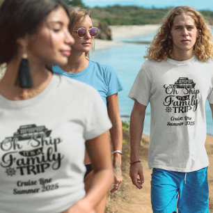 Gezinsreis Cruise Vakantie Schip  T-shirt