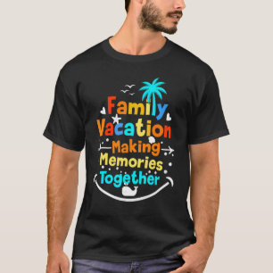 Gezinsvakantie 2022 Herinneringen samenvoegen T-shirt