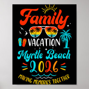 Gezinsvakantie 2026 Myrtle Beach Matching Zomer Poster