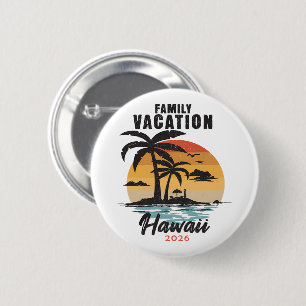Gezinsvakantie Hawaï 2026 Tropisch Ronde Button 5,7 Cm