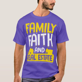 Gezinsvertrouwen en reëel onroerend goed t-shirt