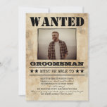 Gezocht beste man Groomsman Funny Foto Voorstel<br><div class="desc">Fun  Gezocht poster stijl "Zal je mijn groomsman zijn" voorstelkaart. U kunt de verouderde fotofilter in het het uitgeven hulpmiddel draaien;</div>