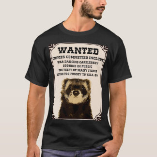 Gezocht Ferret Gift T-shirt