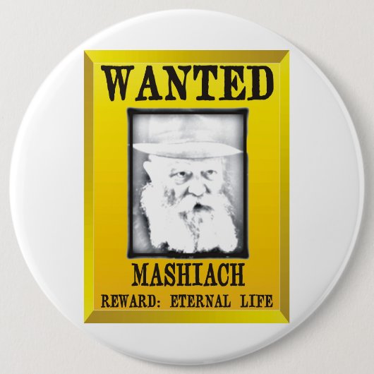 Gezocht: Mashiach Ronde Button 6,0 Cm (Voorkant)