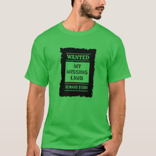 Gezocht: Mijn ontbrekende ledemaat t-shirt