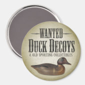 Gezocht - oude Duck Decoys Magneet (Voorkant / Achterkant)