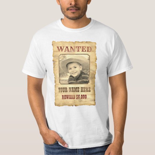 Gezocht Poster |  foto van Wilde West Template T T-shirt (Voorkant)