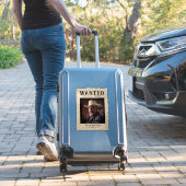 Gezocht Poster Grappige foto Sticker (Koffer Insitu)