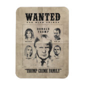 Gezocht Poster: Trump Crime Family Magneet (Verticaal)