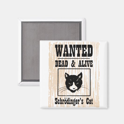 Gezocht Schrodinger's kat Magneet (Voorkant / Achterkant)