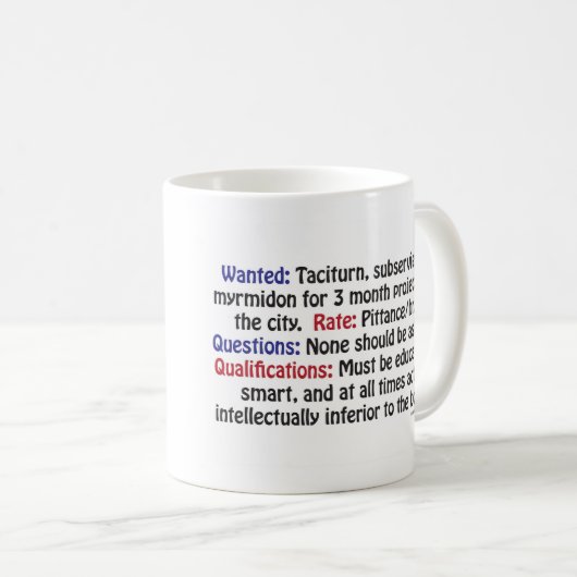 Gezocht: Taciturn, subservient myrmidon Koffiemok (Voorkant rechts)