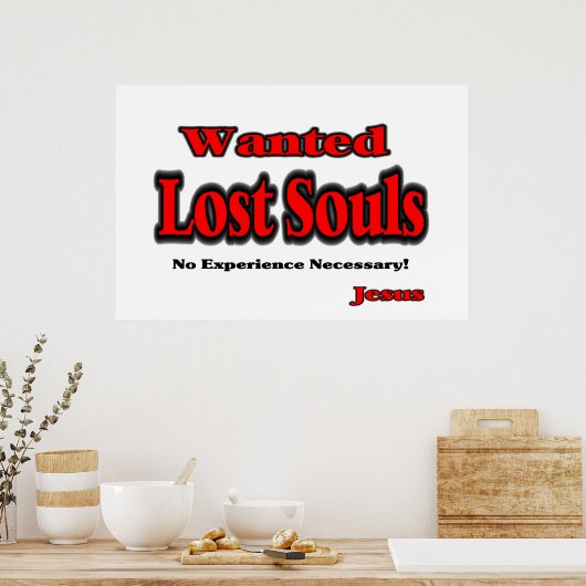 Gezocht verlies van zielen Print-White Poster (Keuken)
