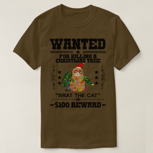 Gezocht voor het doden van een kerstboom Brat the  T-shirt (Design voorkant)