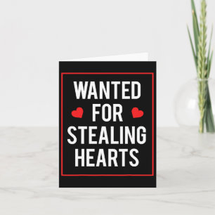 Gezocht voor het stelen van harten Valentijn kinde Kaart