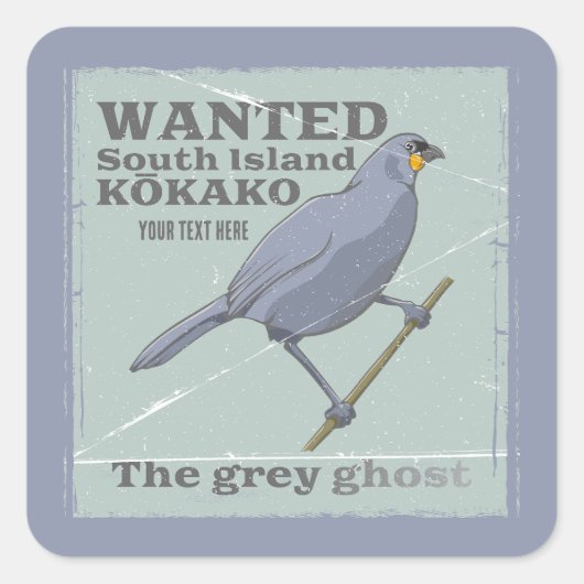 Gezocht Zuid-eiland Kokako Vierkante Sticker (Voorkant)