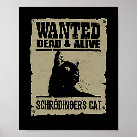 Gezochte dode en levende Schrodingers kat Poster (Voorkant)