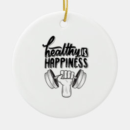 gezond is gelukkig gym motivatie ontwerp keramisch ornament