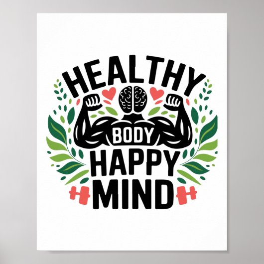 Gezond lichaam Happy Mind Gezonde levensstijl Perf Poster (Voorkant)