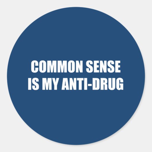 Gezond verstand is mijn anti-drug ronde sticker (Voorkant)