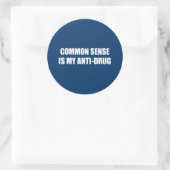 Gezond verstand is mijn anti-drug ronde sticker (Tas)