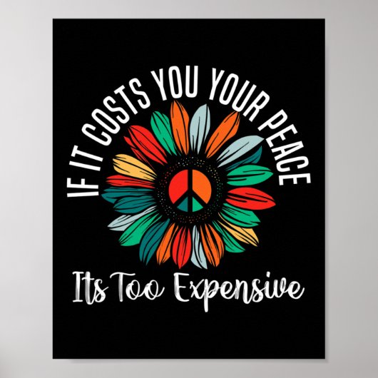 Gezondheid als het je vrede kost is te duur poster (Voorkant)