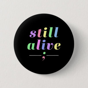 Gezondheid Bewustzijn Nog Levend Semicolon Rainbow Ronde Button 5,7 Cm