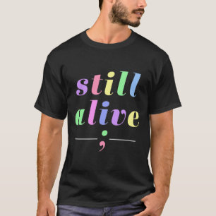 Gezondheid Bewustzijn Nog Levend Semicolon Rainbow T-shirt